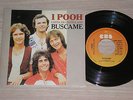 I POOH - BUSCAME / DIA TRAS DIA - RARO 45 GIRI 7