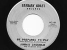 Northern Soul 45 JIMMIE GRESHAM Be Prepared To Pay/Price Is Too Much To Pay HEAR