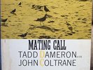 TADD DAMERON JOHN COLTRANE Mating Call PRESTIGE 7070 50TH ST DEEP GROOVE RVG LP