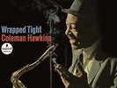 Coleman Hawkins - Wrapped Tight +2 LPs 180g 45rpm+++Analogue Productions+NEU+OVP