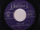 CHUCK DANIELS & CLASSICS: Glass-pak / I'm In Love 45 rare Oldies