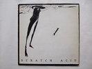 SCRATCH ACID   1984 S/T on Rabid Cat   the jesus lizard, flipper, melvins