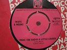 Ways and Means - Make the radio a little louder PYE UK original MOD BEAT