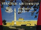 SEALED Military STRATEGIC AIR COMMAND Symphonic Band And Noteables