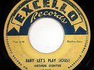 HEAR Arthur Gunter 45 Baby Lets Play House EXCELLO 2047 R&B blues rockr ORIGINAL