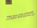 ROLLING STONES-LP- LONDON ROUNDHOUSE-COLOURED-TMOQ 71029-SUPERRAAR