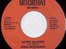 HEAR modern soul disco boogie 56 LEON MITCHISON Astro Mastro MITCHITONE 2412