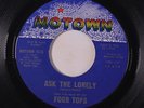 FOUR TOPS: Ask The Lonely / Where Did You Go 45 Soul