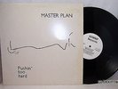 MASTER PLAN Pushin Too Hard RARE 12