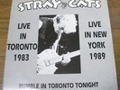 STRAY CATS RUMBLE IN TORONTO TONIGHT 1983 / NEW YORK 1989 2LP BRIAN SETZER