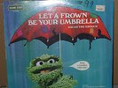 1974 SESAME STREET LET A FROWN BE YOUR RAINBOW OSCAR THE GROUCH LP RECORD SEALED