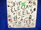 DIE ELECTRIC EELS Agitated/Cyclotron 7