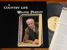 WALTER PARDON   A COUNTRY LIFE   UK TOPIC FOLK LP 1982 + INSERT BOOKLET