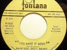 Dave Dee, Dozy, Beaky, Mick & Tich - No Time / You Make It Move - Fontana DJ 45
