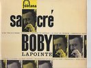 SACRÉ BOBY LAPOINTE rare disque 25 cm 33t ORIGINAL FONTANA Biem