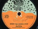 Jeduthum - When You Gonna Stop UK JBC 7