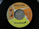  THE DALTON BOYS I'VE BEEN CHEATED SOMETHINGS BOTHERING YOU MOTOWN SOUL 