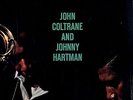 JOHN COLTRANE and JOHNNY HARTMAN Impulse Records SEALED 180 GRAM VINYL LP