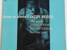 Dizzy Reece Blue In Trinity LP Jazz Donald Byrd 47w63 DG Blue Note 4006