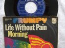 FRUMPY - LIFE WITHOUT PAIN - MORNING - RARE PHILIPS ORIGINAL GERMAN PRESS