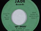 Funk Soul Gospel 45 FLYING EAGLE GOSPEL SINGERS My Shoes JADE HEAR