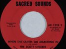 Funk Gospel 45 SCOTT SINGERS When the Saints Go Marching In SACRED SOUNDS HEAR