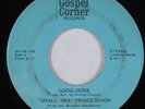 Funk Gospel 45 SMALL-ONE PRINCE DIXON Going Home GOSPEL CORNER HEAR