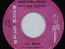 Northern Soul Gospel 45 JEAN AUSTIN Don't Have to Worry SONG BIRD HEAR DJ Copy