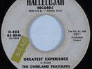 Soul Gospel 45 OVERLAND TRAVELERS Greatest Experience HALLELUJAH PALLADIUM HEAR