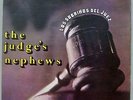 LOS SOBRINOS DEL JUEZ (JUDGE'S NEPHEWS) - 