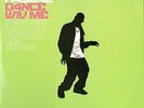 DIZZEE RASCAL AND CALVIN HARRIS dance wiv me 12STANK002 uk 2008 12