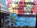 Orquesta La Justicia - Desde Mi Barrio En Chicago LP - Ebirac - ***SEALED***