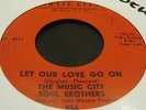 Northern Soul - Music City Soul Brothers - Let Our Love Go On - US