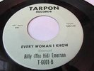 BILLY THE KID EMERSON RARE R&B SOUL NEW BREED TARPON LBL#6601 EVERY WOMAN I KNOW