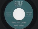 Txs NORTHERN/Deep Soul MAJOR BURKES Break These Chains/Who Was Fool GULF HEAR