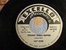LAZY LESTER You're Gonna Ruin Me Baby/ Strange Things Happen DJ EXCELLO 2235 EX+