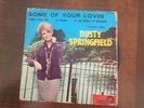 DUSTY SPRINGFIELD some of your lovin'/la bamba ISRAELI EP israel only