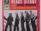 CLOCKWORK ORANGES: Ready Steady / After Tonight 45 (Germany, VG+ PS close to M-