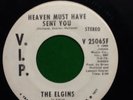 ELGINS HEAVEN MUST HAVE SENT YOU VIP W/D