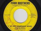Northern Soul 45 - Sam & Kitty - I've Got Something Good - Four Brothers - mp3