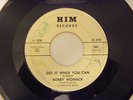Bobby Womack 45 Nothing You Can Do / Get It While You Can northern soul HIM
