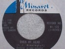 Roger Binninghof Over My Head Garage Punk Stomper Minaret 45 RPM