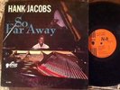 Hank Jacobs, So Far Away LP, 1964 On Sue, Killer Northern Soul / Mod / Organ EX