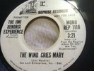 Psy Rock Promo 45 JIMI HENDRIX EXPERIENCE THE WIND CRIES MARY REPRISE Mono EX 7