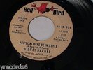 Sidney Barnes:  You'll Always Be In Style / So Glad (Soul 45 RPM) Red Bird - DJ