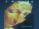 JAMES  Vinyl LP  Gold Mother (Incl Come Home) EX+