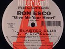 Ron Esco-Give Me Your Heart 12