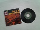E.P(Français ): THE PRETTY THINGS: - Come see me .- Midnight to six man