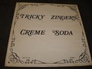 LP  CREME SODA--Tricky Zingers,  Trinity CST-12-Lp, Exl. US psych/folk, psych