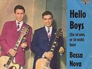 Sg   -   DIE MISSOURIS ( Michael Holm + Bert Berger)  -  HELLO BOYS
